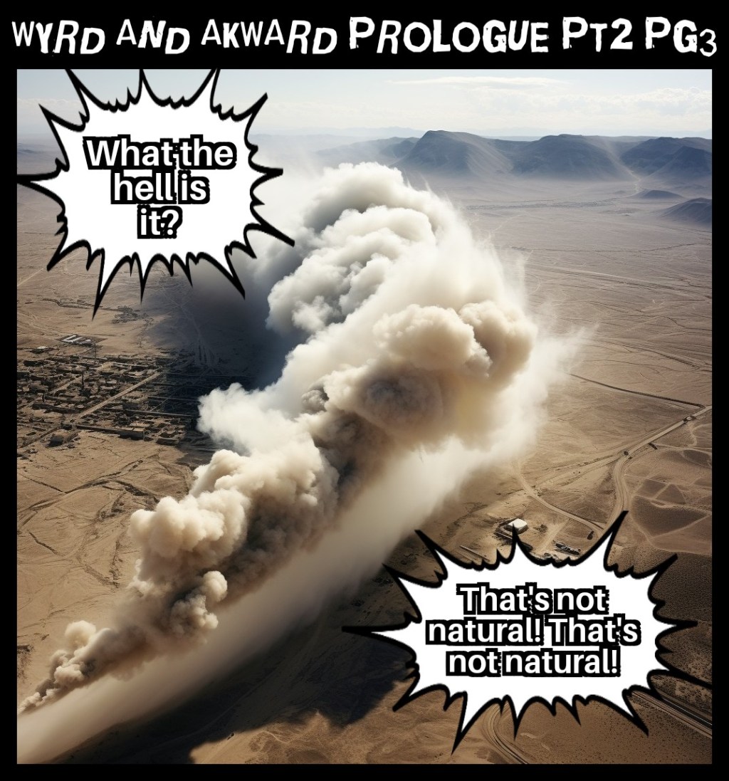 Wyrd And Akward Prologue Pt 2 Pg&nbsp;3