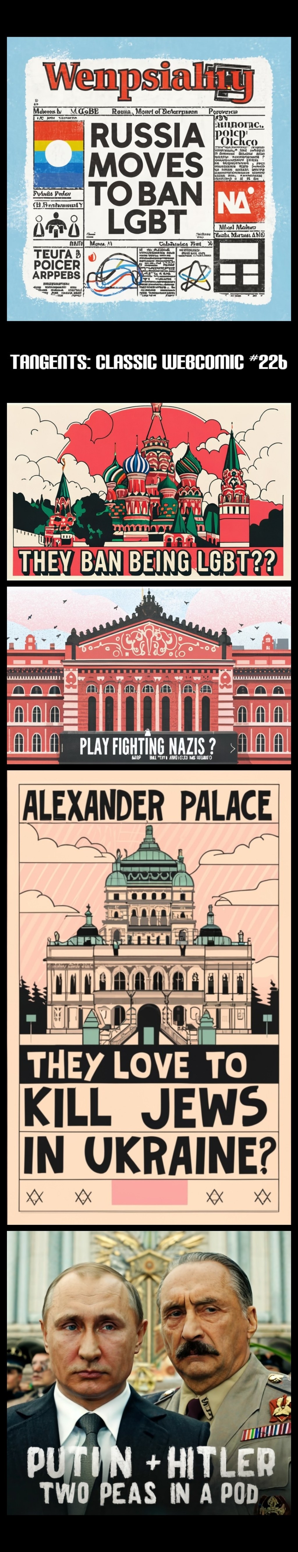 Tangents: Classic Webcomic #226 Russia is a hot mess of hatred and&nbsp;Nazism