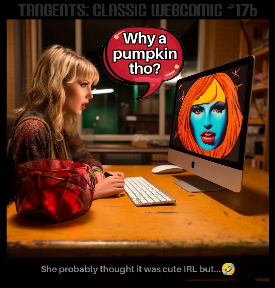 Tangents: Classic Webcomic #176 Taylor Swift&nbsp;Pumpkin