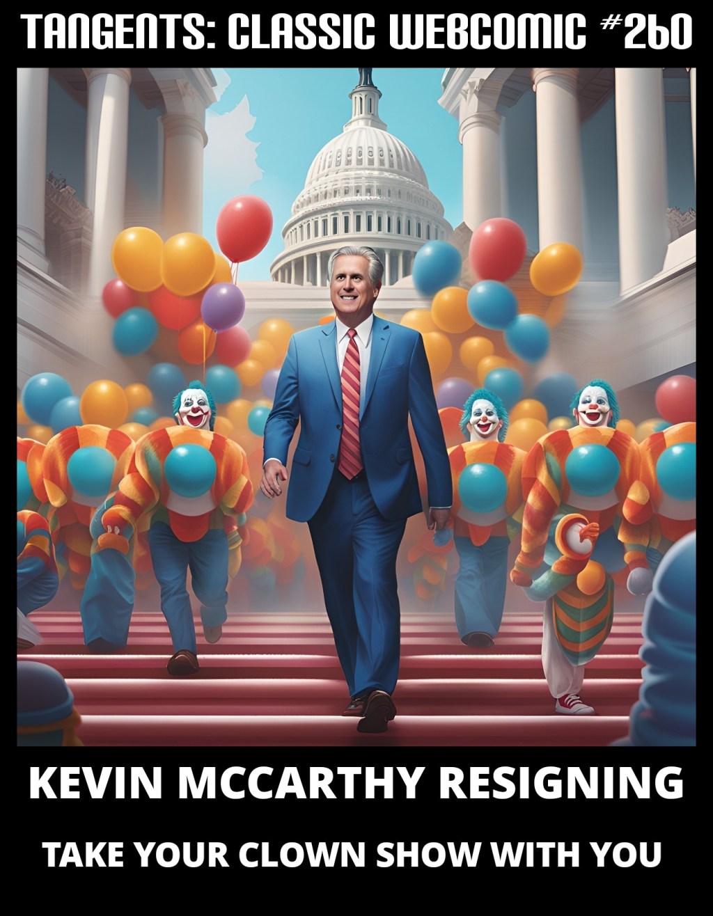 Tangents #260 Kevin McCarthy&nbsp;Resigning