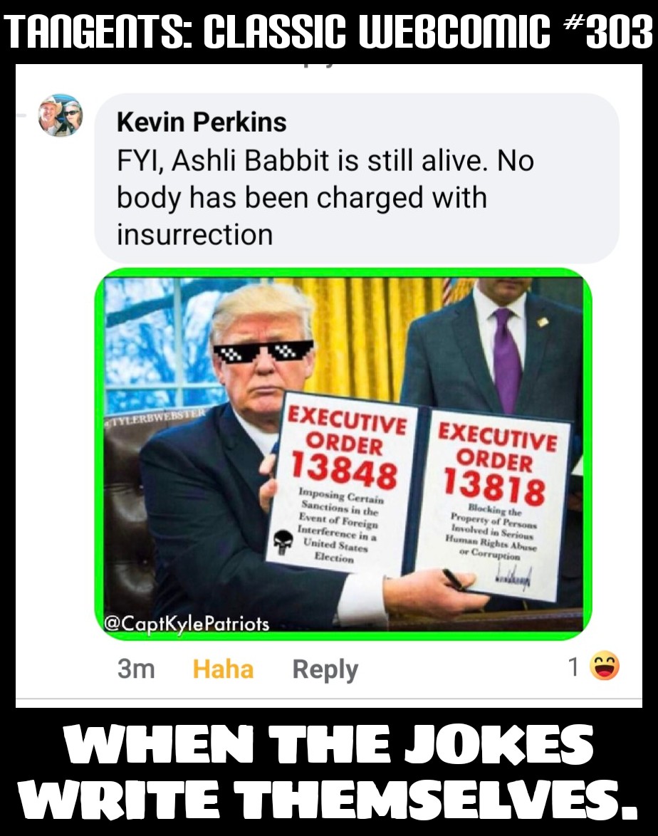 Tangents #303 When The Jokes Write&nbsp;Themselves