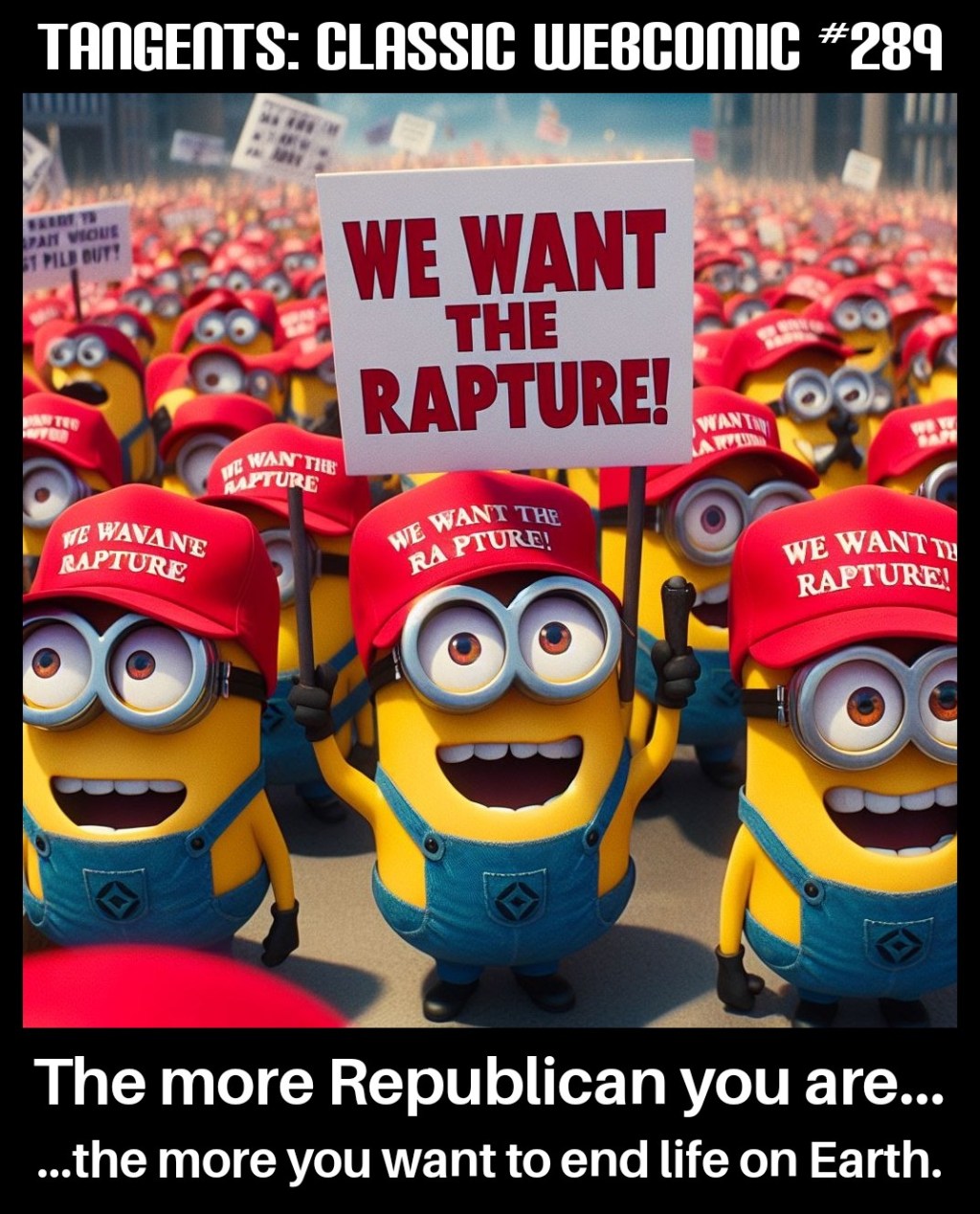 Tangents #289 MAGA&nbsp;Minions