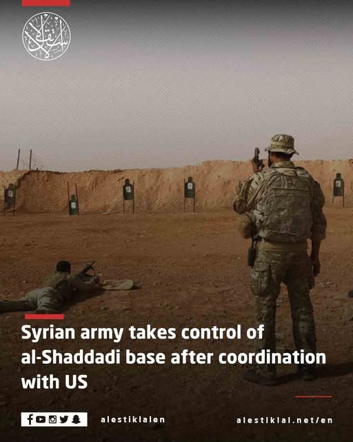 Text on military image "Syrian army takes control of Al-Shaddadi base after coordination with US"